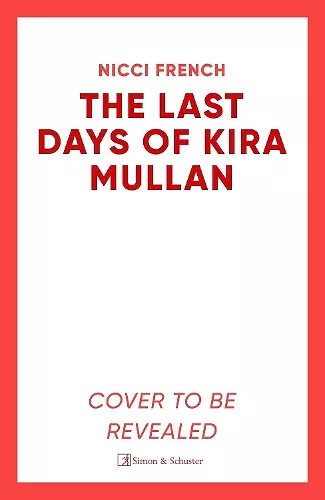 The Last Days of Kira Mullan cover