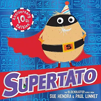 Supertato: Tenth Anniversary Edition cover