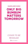 Only Big Bumbum Matters Tomorrow cover