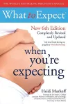 What to Expect When You're Expecting 6th Edition cover