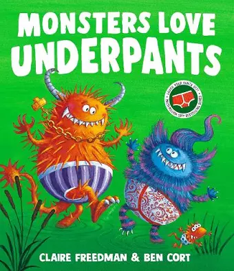 Monsters Love Underpants cover