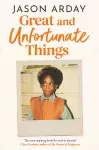 Great and Unfortunate Things cover