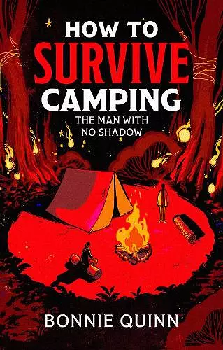 How to Survive Camping: The Man with No Shadow cover