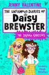 The Unfamous Diaries of Daisy Brewster: The Drama Queens cover
