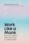 Work Like A Monk cover