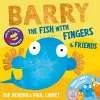 Barry the Fish with Fingers & Friends cover