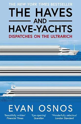 The Haves and Have-Yachts cover