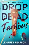 Drop Dead Famous cover