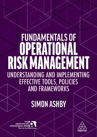 Fundamentals of Operational Risk Management cover