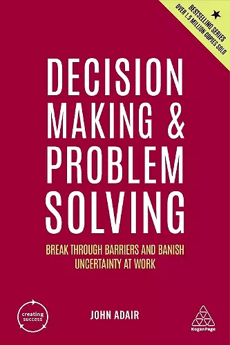 Decision Making and Problem Solving cover