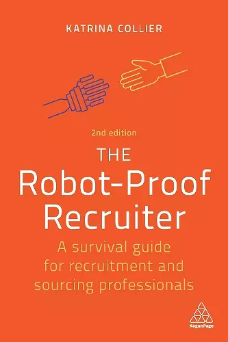 The Robot-Proof Recruiter cover