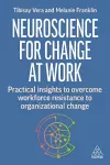 Neuroscience for Change at Work cover