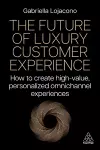 The Future of Luxury Customer Experience cover