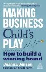 Making Business Child's Play cover