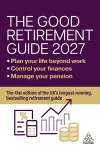 The Good Retirement Guide 2027 cover