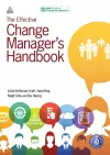 The Effective Change Manager's Handbook cover