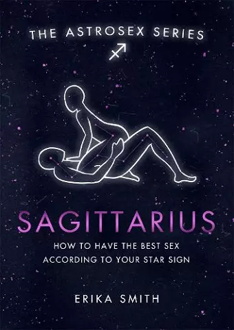 Astrosex: Sagittarius cover