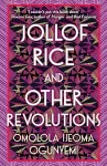 Jollof Rice and Other Revolutions cover