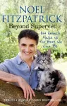 Beyond Supervet: How Animals Make Us The Best We Can Be cover