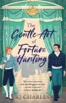 The Gentle Art of Fortune Hunting cover