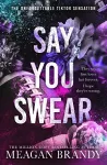 Say You Swear cover
