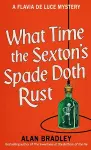 What Time the Sexton's Spade Doth Rust cover