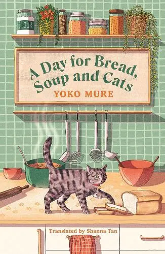 A Day for Bread, Soup and Cats cover