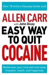 Allen Carr: The Easy Way to Quit Cocaine cover