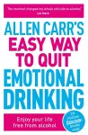 Allen Carr's Easy Way to Quit Emotional Drinking cover