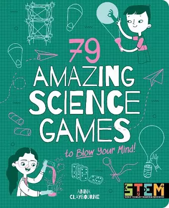 79 Amazing Science Games to Blow Your Mind! cover