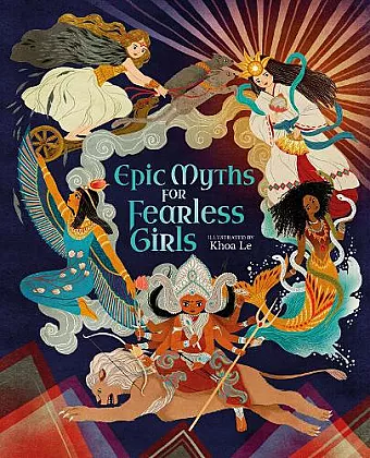 Epic Myths for Fearless Girls cover