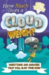How Much Does a Cloud Weigh? cover