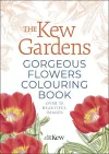 The Kew Gardens Gorgeous Flowers Colouring Book cover