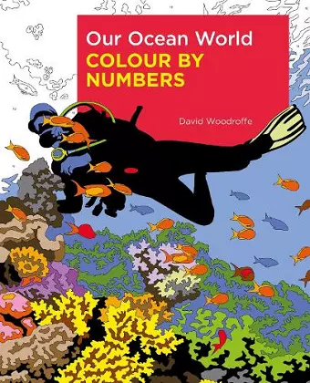 Our Ocean World Colour by Numbers cover