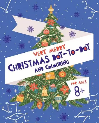 Very Merry Christmas Dot-to-Dot and Colouring cover