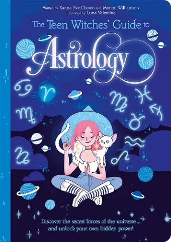 The Teen Witches' Guide to Astrology cover