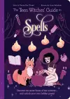 The Teen Witches' Guide to Spells cover