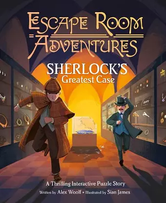 Escape Room Adventures: Sherlock's Greatest Case cover