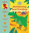 Dinosaur Academy: Multiplying and Dividing cover