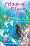 Magical Rescue Vets: Suki the Sea Dragon cover