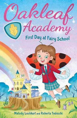 Oakleaf Academy: First Day at Fairy School cover