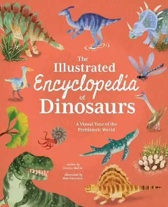The Illustrated Encyclopedia of Dinosaurs cover