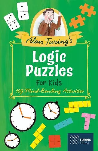 Alan Turing's Logic Puzzles for Kids cover