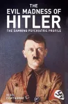 The Evil Madness of Hitler cover
