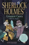 Sherlock Holmes' Greatest Cases Retold for Children cover