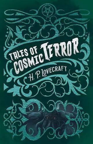 H. P. Lovecraft's Tales of Cosmic Terror cover