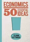 Economics: 50 Essential Ideas cover