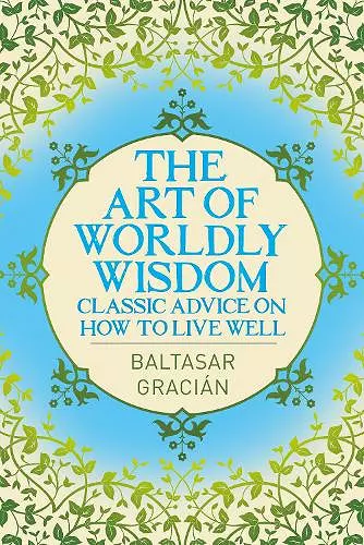 The Art of Worldly Wisdom cover