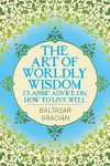 The Art of Worldly Wisdom cover