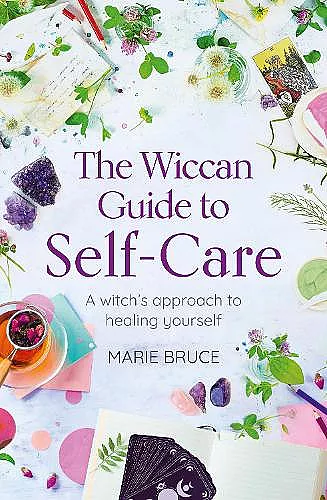 The Wiccan Guide to Self-care cover